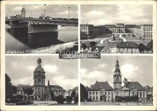 Mannheim Kurpfalzbruecke Schloss Altes Rathaus Pfarrkirche Kaufhaus Kat. Mannheim