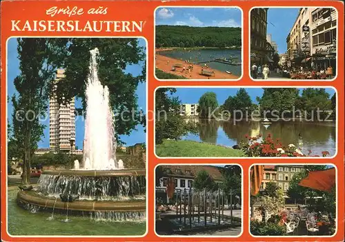 Kaiserslautern Springbrunnen Strandbad Fussgaengerzone Teich Wasserspiele Gartenrestaurant Kat. Kaiserslautern