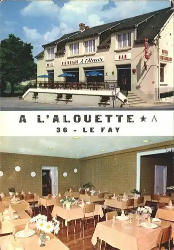 Le Fay Hotel Restaurant A L`Alouette Kat. Le Fay