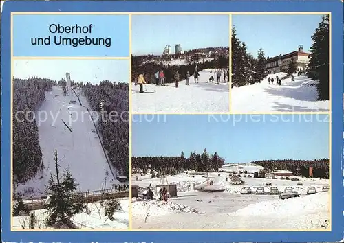 Oberhof Thueringen Schanze am Rennsteig Interhotel Panorama HO Gaststaette Schanzenbaude Am Grenzadler Wintersportplatz Kat. Oberhof Thueringen