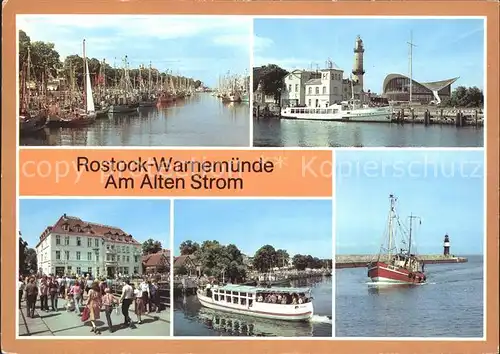 Warnemuende Ostseebad Am Alten Strom Leuchtturm Teepott FDGB Erholungsheim Fahrgastschiff Weisse Flotte Fischkutter Kat. Rostock