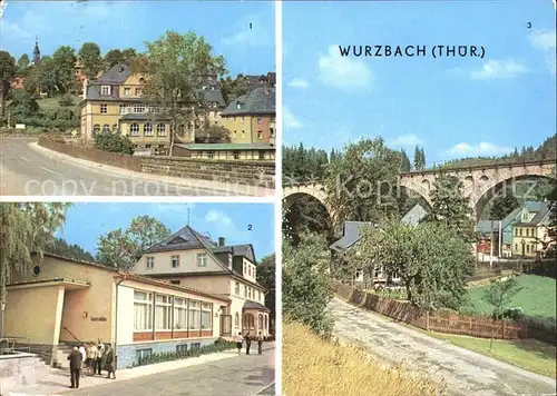 Wurzbach Rathaus Erholungsheim Rudi Arnstadt Viadukt im Sormitztal Kat. Wurzbach