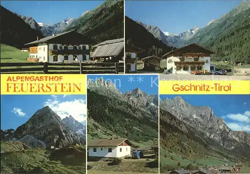 Gschnitz Tirol Alpengasthof Feuerstein Blick gegen Torsaeule und Kirchdach Alpenpanorama Kat. Gschnitz