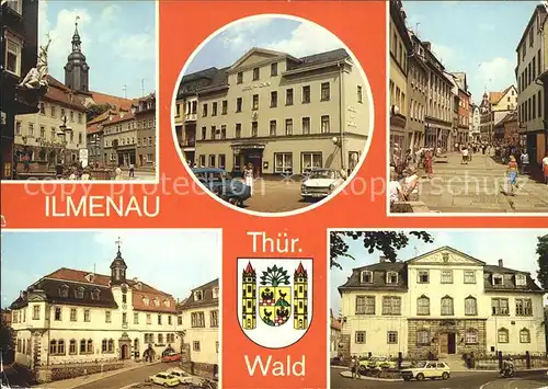 Ilmenau Thueringen Strasse des Friedens Hotel zum Loewen Rathaus Museum Kat. Ilmenau