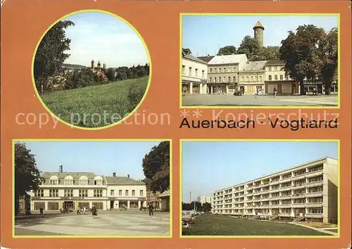 Auerbach Vogtland 3 Tuerme Friendsplatz Schloss Kontakt Kaufhaus Max Roelz Strasse Kat. Auerbach