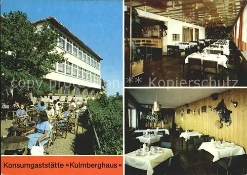 Saalfeld Saale Konsumgaststaette Kulmberghaus  Kat. Saalfeld
