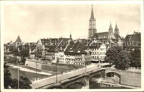 Ulm Donau Teilansicht mit Bruecke und Muenster Kat. Ulm