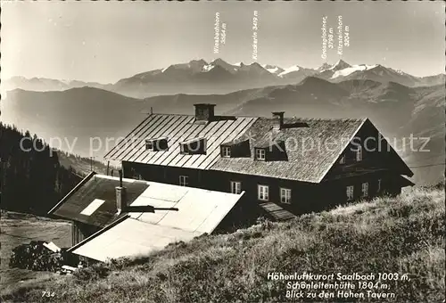 Saalbach Hinterglemm Schoenleitenhuette mit Hohen Tauern Kat. Saalbach Hinterglemm