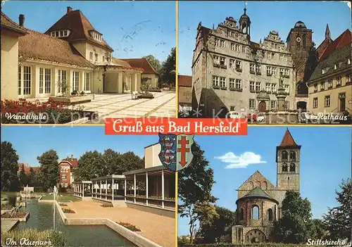 Bad Hersfeld Wandelhalle Rathaus Im Kurpark Stiftskirche Kat. Bad Hersfeld