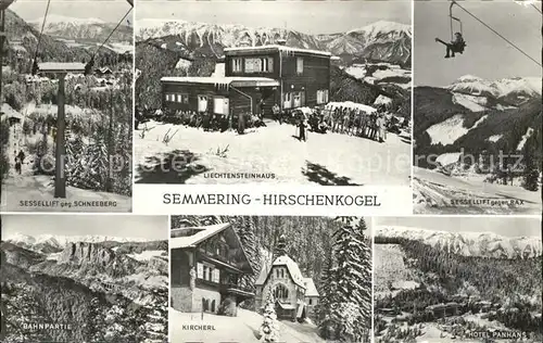 Semmering Niederoesterreich Liechtensteinhaus Sessellift Kat. Semmering