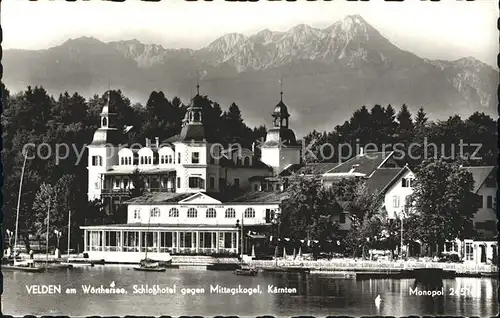 Velden Woerther See Schlosshotel mit Mittagskogel Kat. Velden am Woerther See