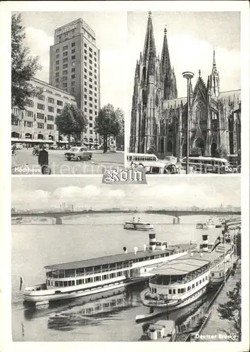 Koeln Rhein Hochhaus Dom Deutzer Bruecke Kat. Koeln