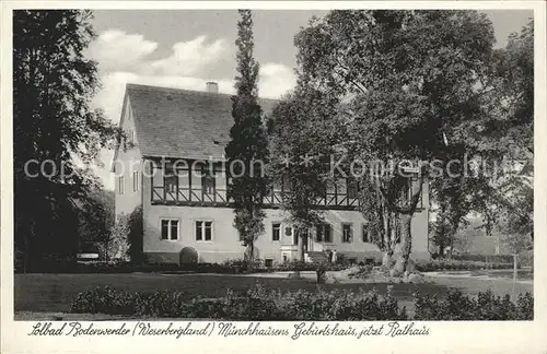 Bodenwerder Muenchhausens Geburtshaus Rathaus Kat. Bodenwerder