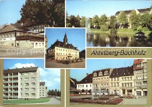 Annaberg Buchholz Erzgebirge Gaststaette Frohnauer Hammer Schutzteich Rathaus  Kat. Annaberg