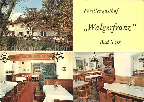 Bad Toelz Forellengasthof Walgerfranz Kat. Bad Toelz