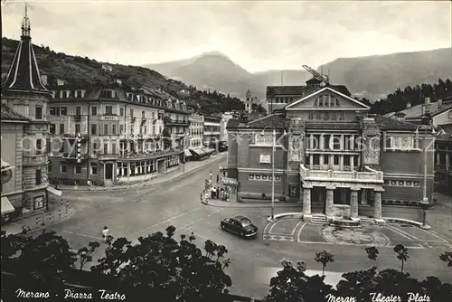 Merano Suedtirol Theater Platz Kat. Merano