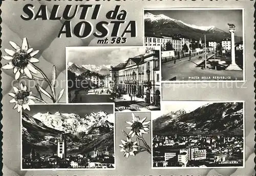 Aosta Piazza della Republica Emilio Chanoux  Kat. Aosta