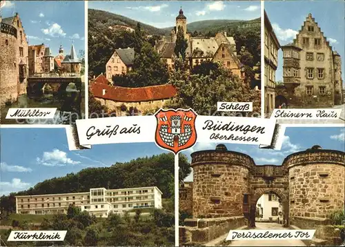 Buedingen Hessen Muehltor Schloss Steinern Haus Jerusalemer Tor Kat. Buedingen