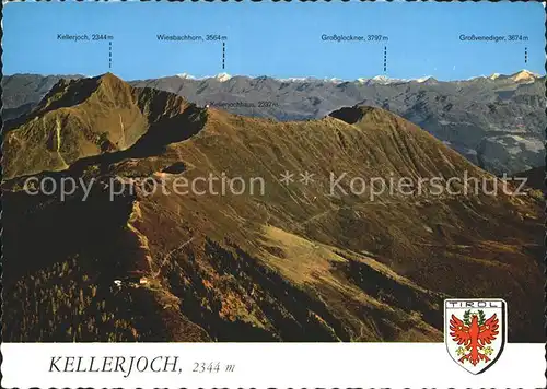 Kellerjoch Wiesbachhorn Grossglockner Grossvenediger Kat. Schwaz