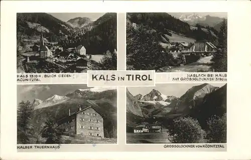 Kals Grossglockner Koednitztal Haslach Grossglockner Tauernhaus  Kat. Kals am Grossglockner