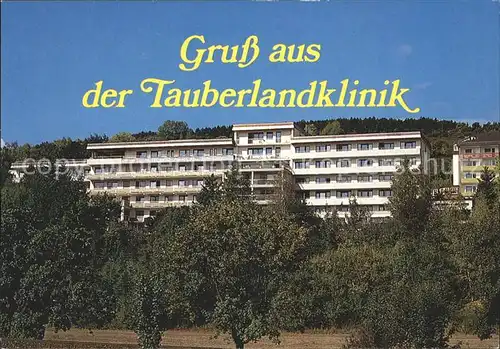 Bad Mergentheim Tauberland Klinik  Kat. Bad Mergentheim