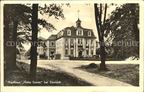 Eisenach Thueringen Gasthaus Hohe Sonne Kat. Eisenach