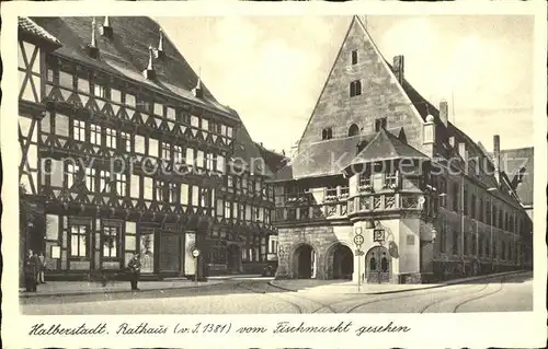 Halberstadt Rathaus vom Fischmarkt gesehen Fachwerkhaus Kat. Halberstadt