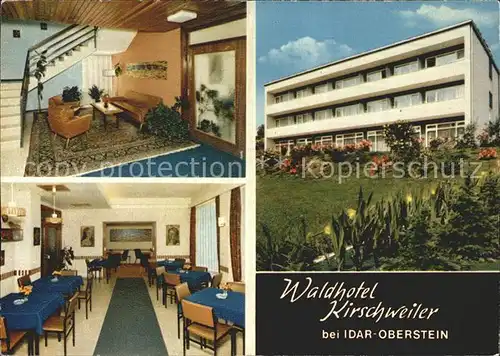 Idar Oberstein Waldhotel Kirschweiler Kat. Idar Oberstein