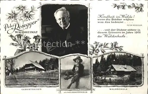 Alpl Peter Rosegger Waldheimat Geburtshaus Waldschule Kat. Krieglach