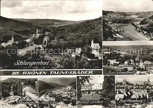 Schlangenbad Taunus Nassau Bad Schwalbach Bad Homburg Bad Soden Bad Nauheim Bad Ems Kat. Schlangenbad