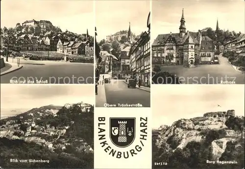 Blankenburg Harz Schloss Rathaus Traenkestrasse Eichenberg Burg Regenstein Kat. Blankenburg