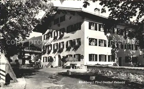 Kirchberg Tirol Gasthof Halswirt Kat. Kirchberg in Tirol