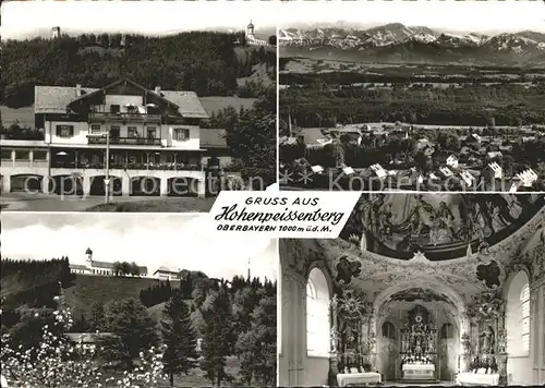 Hohenpeissenberg Gasthaus Ortsansicht Kirche Inneres Kat. Hohenpeissenberg