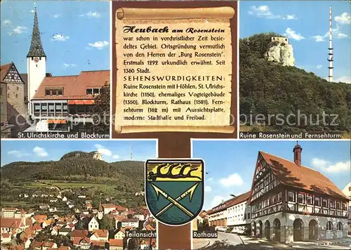 Heubach Wuerttemberg St Ulrichskirche Blockturm Ruine Rosenstein Fernsehturm Rathaus Kat. Heubach