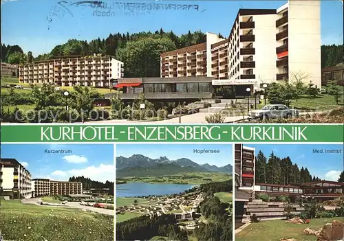 Hopfen See Kurhotel Enzensberg Kurklinik Kurzentrum Hopfensee Med Institut Kat. Fuessen