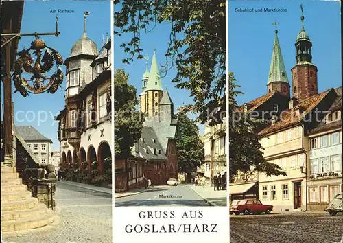 Goslar Schuhof und Marktkirche Rathaus Marktkirche Kat. Goslar