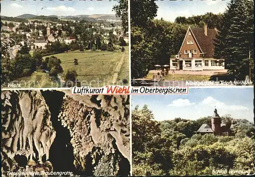 Wiehl Gummersbach Waldgaststaette Tropfsteinhoehle Schloss Homburg Kat. Wiehl