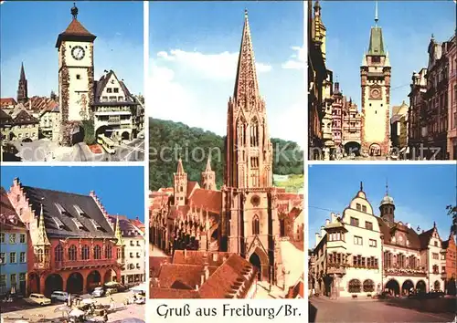 Freiburg Breisgau Schwabentor Martinstor Muenster Kaufhaus Rathaus Kat. Freiburg im Breisgau