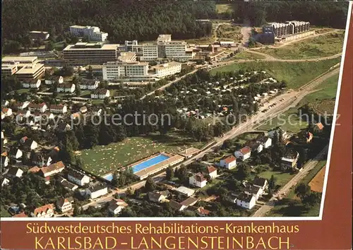 Langensteinbach Karlsbad Rehabilitations Krankenhaus Fliegeraufnahme Kat. Karlsbad