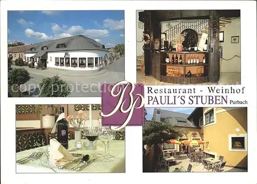 Purbach Neusiedler See Restaurant Weinhof Paulis Stuben Kat. Purbach am Neusiedler See