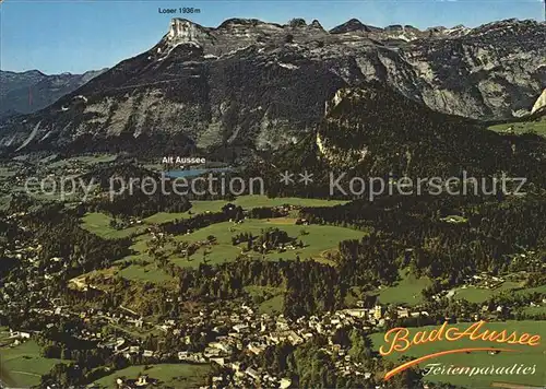Bad Aussee Steiermark mit Altaussee und Loser Fliegeraufnahme Kat. Bad Aussee