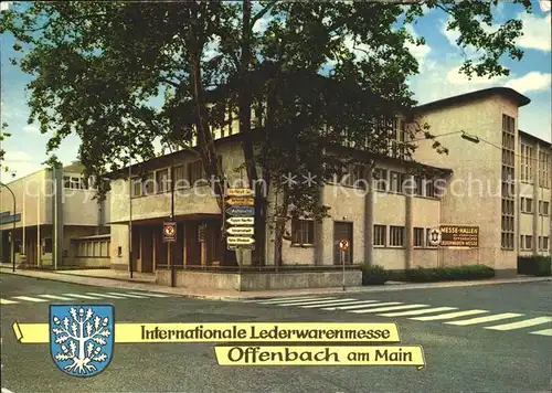 Offenbach Main Internationale Lederwarenmesse  Kat. Offenbach am Main