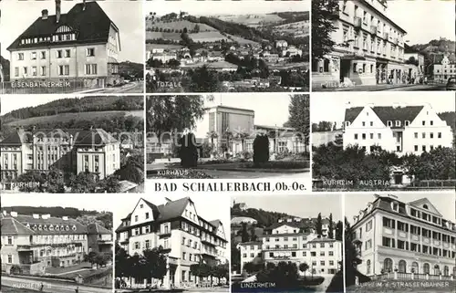 Bad Schallerbach Kurheim Austria Eisenbahnerheim Linzerheim Kat. Bad Schallerbach