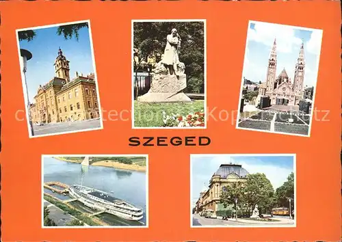 Szeged Muenster Denkmal Faehre  Kat. Szeged