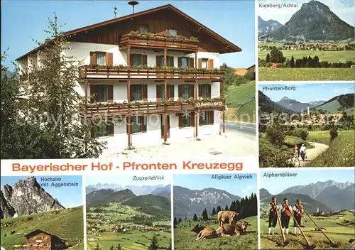 Kreuzegg Bayerischer Hof mit Kienberg Pfronten Hochalm Aggenstein Zugspitze Alglaeuer Alpvieh Alphornblaeser Kat. Pfronten