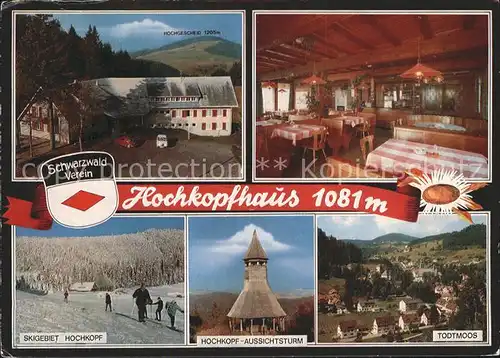 Todtmoos Hochkopfhaus Gaststube Skigebiet Aussichtsturm Ortsblick Kat. Todtmoos