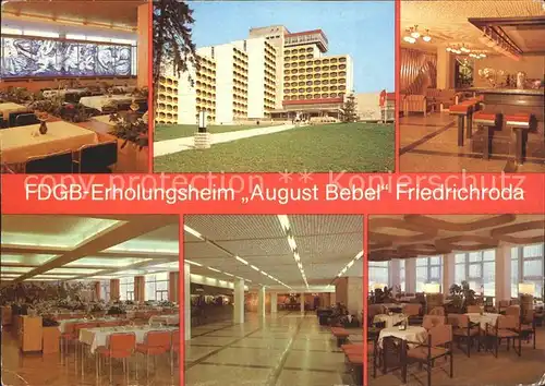 Friedrichroda FDGB Erholungsheim August Bebel Hallenbar Speisesaal Empfangshalle Aussichtskaffee Kat. Friedrichroda