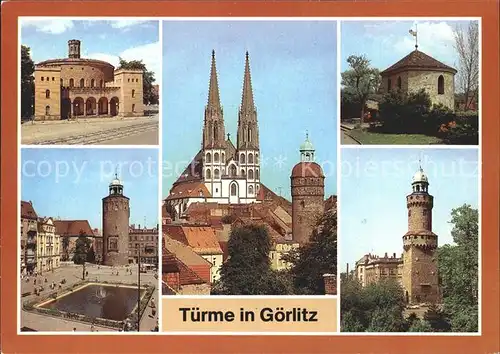 Goerlitz Sachsen Tuerme Kaisertrutz Marienplatz Peterskirche Wehrturm Ochsenbastei Kat. Goerlitz