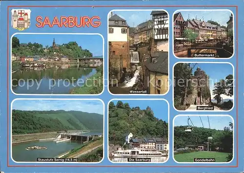 Saarburg Saar Wasserfall Buttermarkt Bergfried Gondelbahn Saarburg Staustufe Kat. Saarburg