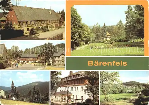 Baerenfels Erzgebirge Gasthof Baerenfels Thaelmann Str Kurpark Tellkoppe FDGB Heim Max Niklas Spitzberg Kat. Altenberg